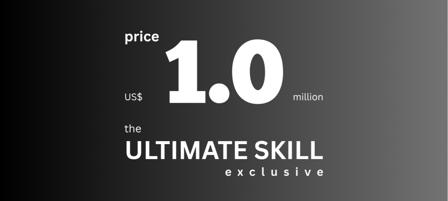 Billion Dollar Skill for a Million Dollars